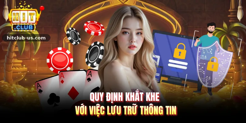 Quy định khắt khe với việc lưu trữ thông tin