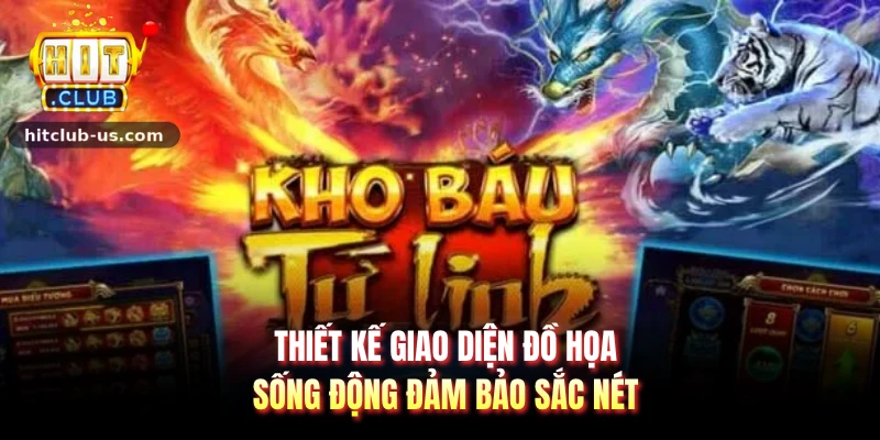 Thiết kế giao diện đồ họa sống động đảm bảo sắc nét