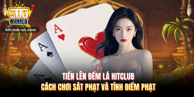 Tiến Lên Đếm Lá
