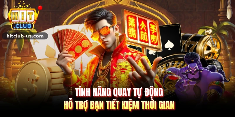 Tính năng quay tự động hỗ trợ bạn tiết kiệm thời gian